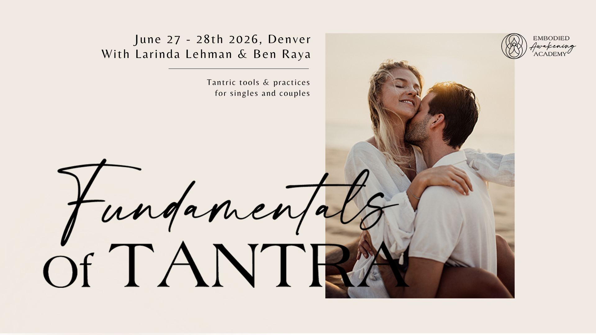 Tantra Workshop Denver | 2026 | Embodied Awakening